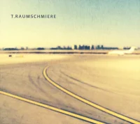 T.Raumschmiere