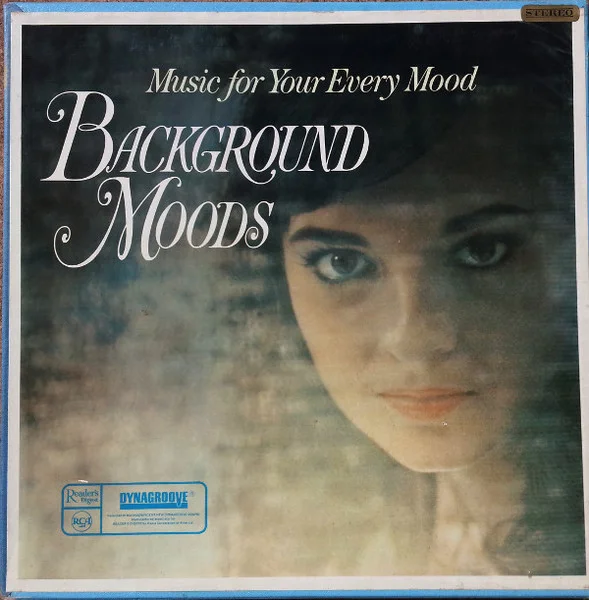 Background Moods (Music For Your Every Mood )