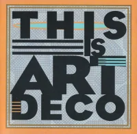 This Is Art Deco