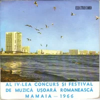 Al IV-lea Concurs Și Festival De Muzică Ușoară Romanească Mamaia - 1966