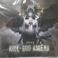 Kill God Ascend