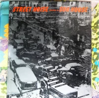 Street Noise = ストリート・ノイズ