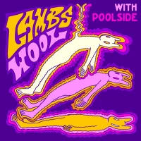 Lamb's Wool (With Poolside)