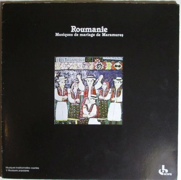 Roumanie: Musiques De Mariage Du Maramureş