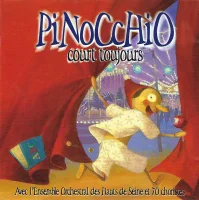 Pinocchio Court Toujours