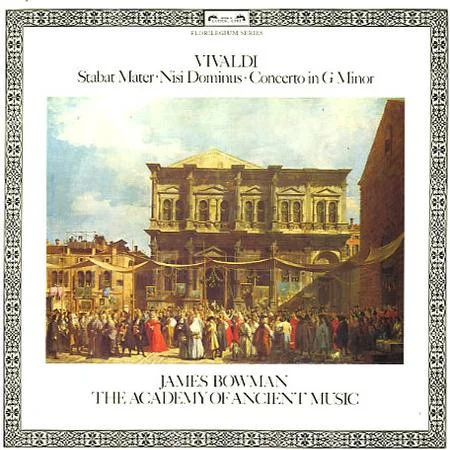 Stabat Mater • Nisi Dominus • Concerto In G Minor