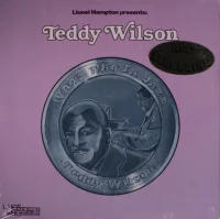 Lionel Hampton Presents: Teddy Wilson