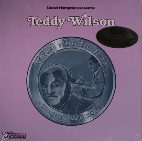 Lionel Hampton Presents: Teddy Wilson
