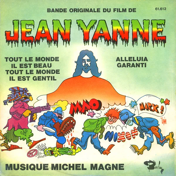Tout Le Monde Il Est Beau, Tout Le Monde Il Est Gentil (Bande Originale Du Film De Jean Yanne)