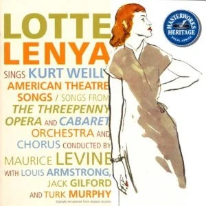 Lenya Sings Weill - The American Theatre Songs