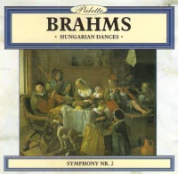 Hungarian Dances / Symphony Nr. 2