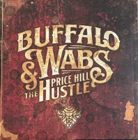 Buffalo Wabs & The Price Hill Hustle
