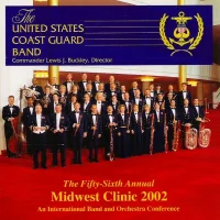 The Fifty-Sixth Annual Midwest Clinic 2002 (An International Band And Orchestra Conference)