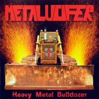 Heavy Metal Bulldozer (Teutonic Attack)