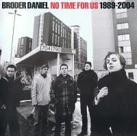 No Time For Us 1988-2004