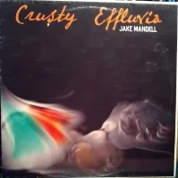 Crusty Effluvia