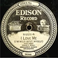 I Love Me (I'm Wild About Myself) / 'Taint Nobody's Biz-ness If I Do (Intro: "Achin' Hearted Blues")