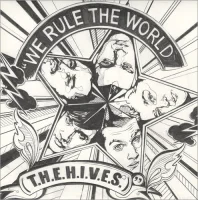We Rule The World (T.H.E.H.I.V.E.S.)