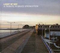 Light Of Day - A Tribute To Bruce Springsteen