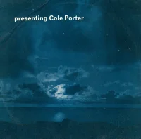 Presenting Cole Porter