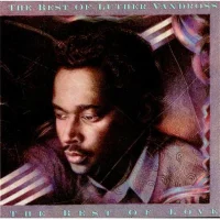 The Best Of Luther Vandross... The Best Of Love