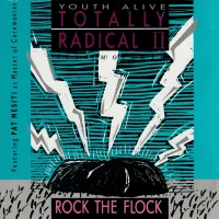 Totally Radical II: Rock The Flock