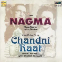 Nagma / Chandni Raat