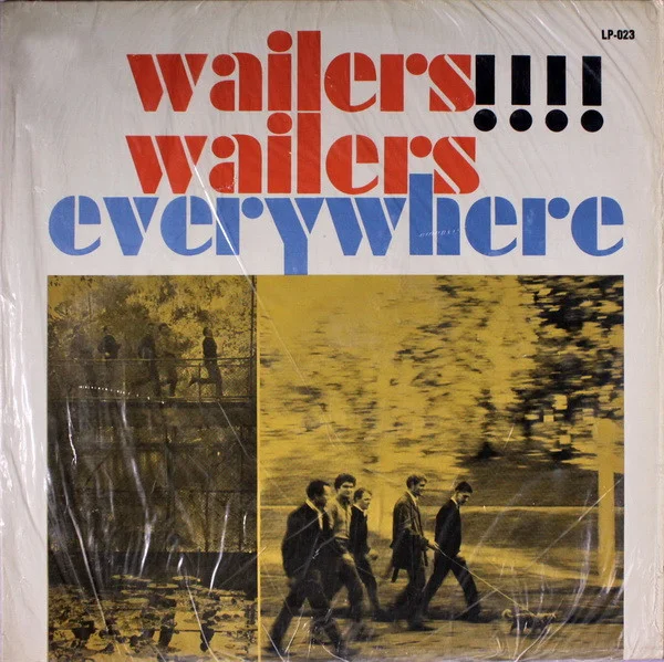Wailers Wailers Everywhere