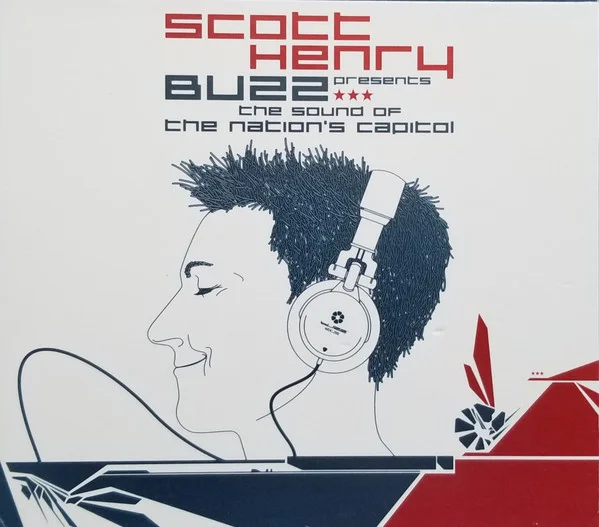 Scott Henry Presents Buzz: The Sound Of The Nation's Capital