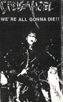 We're All Gonna Die!!