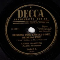 Drinking Wine, Spo-Dee-O-Dee, Drinking Wine / What's Happenin' Baby