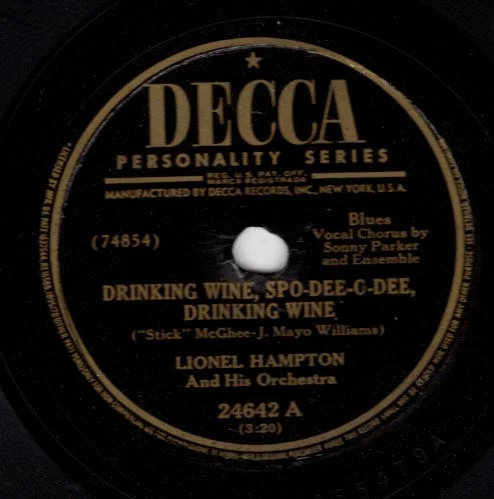 Drinking Wine, Spo-Dee-O-Dee, Drinking Wine / What's Happenin' Baby