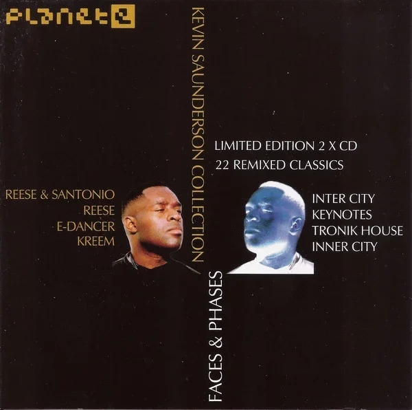 Faces & Phases (The Kevin Saunderson Collection)