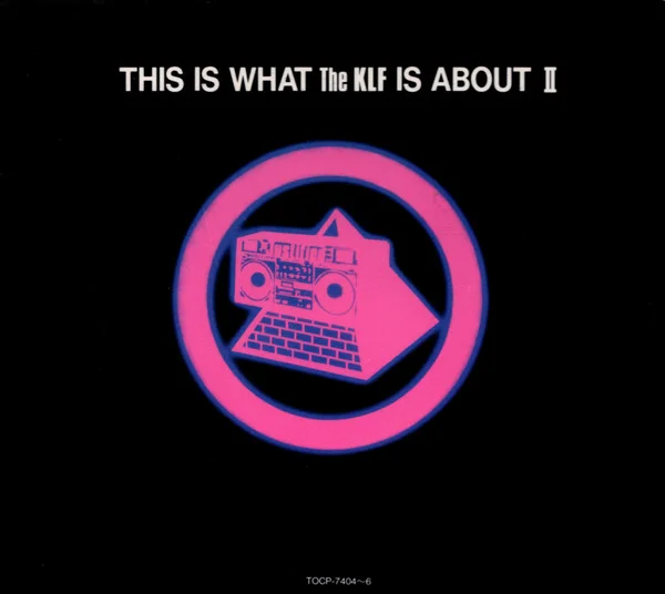 This Is What The KLF Is About II