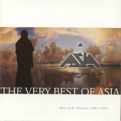 The Very Best Of Asia: Heat Of The Moment (1982-1990)