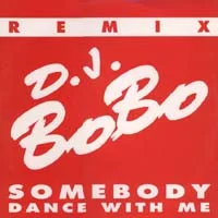 Somebody Dance With Me (Remixes)