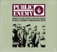 Power To The People And The Beats (Public Enemy's Greatest Hits)