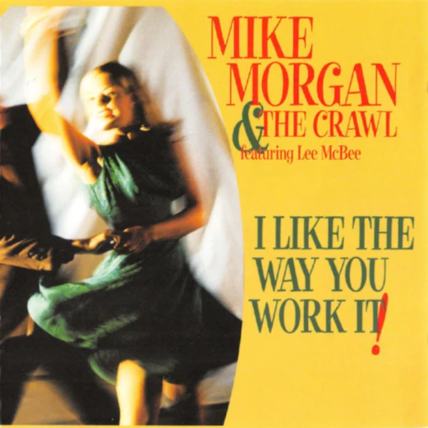 I Like The Way You Work It!