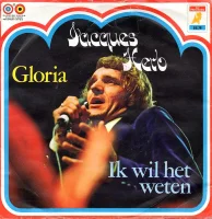 Gloria / Ik Wil Het Weten