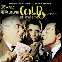 Colpo Gobbo All'Italiana (Colonna Sonora Originale - Edizione Speciale)