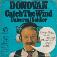Catch The Wind / Universal Soldier