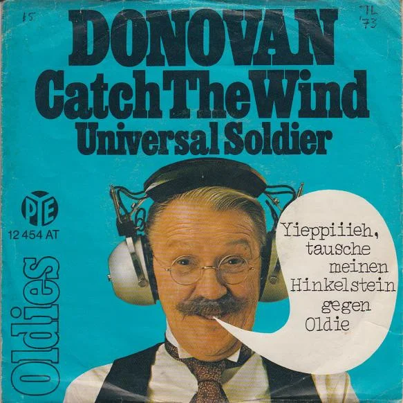 Catch The Wind / Universal Soldier