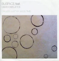 Circles (Just My Good Time)