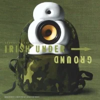 Sounds Of The Irish Underground