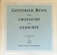 Gottfried Benn Liest Urgesicht Und Gedichte