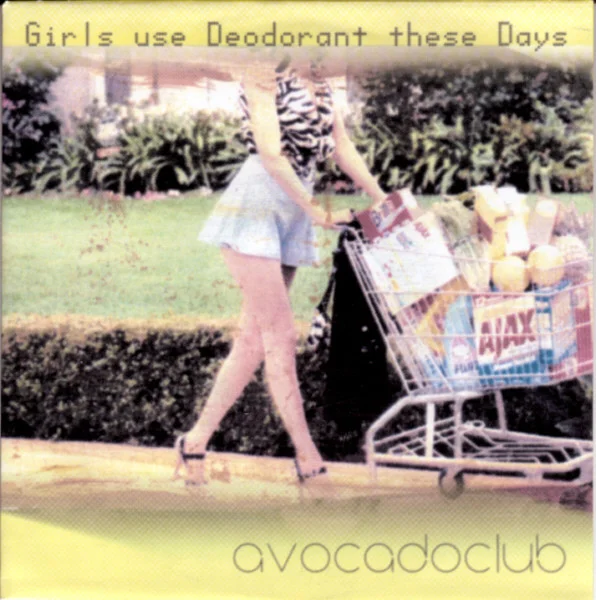 Girls Use Deodorant These Days