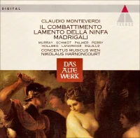 Il Combattimento • Lamento Della Ninfa • Madrigali