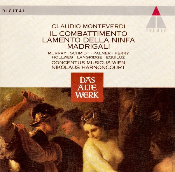 Il Combattimento • Lamento Della Ninfa • Madrigali