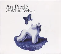 An Pierlé & White Velvet