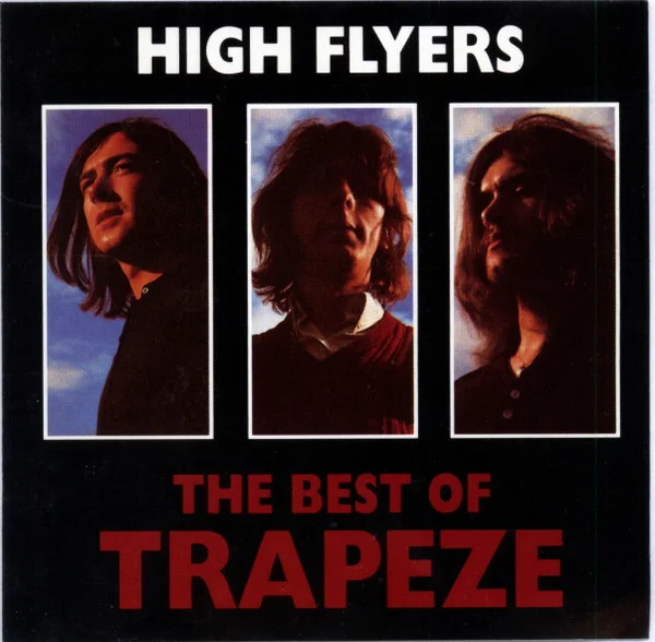 High Flyers - The Best Of Trapeze